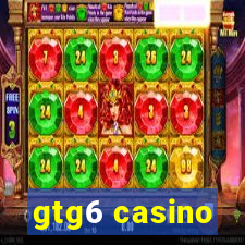 gtg6 casino